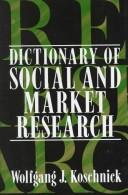 Cover of: Dictionary of social and market research
