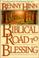 Cover of: The biblical road to blessing