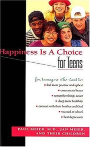 Cover of: Happiness is a choice for teens