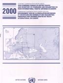 Cover of: 2000 combined census of motor traffic and inventory of standards and parameters on main international traffic arteries in Europe
