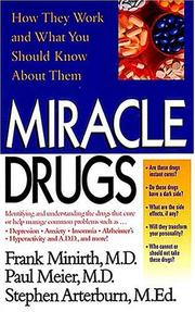 Cover of: Miracle drugs by Frank B. Minirth