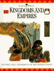Cover of: Kingdoms and empires: the rise, fall, and rescue of the Jewish nation