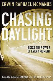 Cover of: Chasing Daylight: Seize the Power of Every Moment