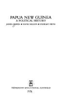 Cover of: Papua New Guinea: a political history