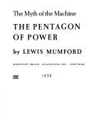 The myth of the machine by Lewis Mumford