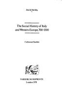 Cover of: social history of Italy and Western Europe, 700-1500