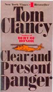 Cover of: Clear and Present Danger