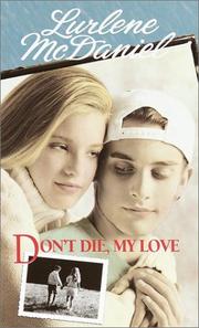 Cover of: Don't Die, My Love