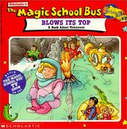 Cover of: The Magic School Bus Blows Its Top by Mary Pope Osborne