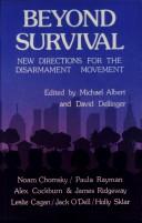 Cover of: Beyond survival by edited by Michael Albert & David Dellinger.