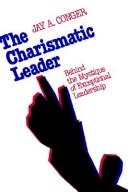 Cover of: charismaticleader: behind the mystique of exceptional leadership