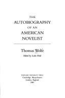 The story of a novel by Thomas Wolfe