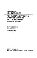 Cover of: Managing for excellence by David L. Bradford