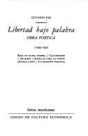 Cover of: Libertad Bajo Palabra by Octavio Paz