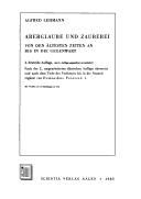 Cover of: Aberglaube und Zauberei von den ältesten Zeiten an bis in die Gegenwart