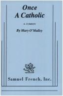 Cover of: Once a Catholic by Mary O'Malley