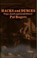 Hacks and dunces : Pope, Swift and Grub Street