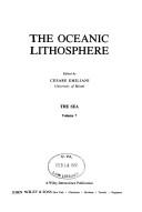 The Oceanic Lithosphere (The Sea, Vol. 7) by Cesare Emiliani