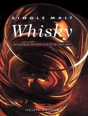 Cover of: Single Malt Whisky: The Illustrated Identifier to 80 of the Finest Malts (Identifying Guide)