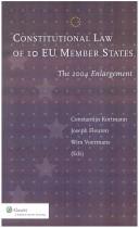 Constitutional law of 10 EU member states : the 2004 enlargement