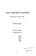 Cover of: Paul and his converts: the Sprunt lectures, 1985