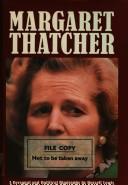 Margaret Thatcher : a personal and political biography