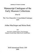 Ashmolean Museum Oxford : manuscript catalogues of the early museum collections 1683-1886