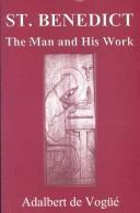 Cover of: Saint Benedict: the man and his work