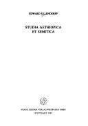 Studia Aethiopica et Semitica by Edward Ullendorff