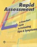 Rapid assessment : a flowchart guide to evaluating signs and symptoms