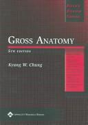 Gross anatomy by Kyung Won Chung
