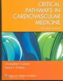 Cover of: Critical pathways in cardiovascular medicine