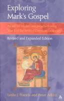 Exploring Mark's Gospel : an aid for readers and preachers using year B of the Revised Common Lectionary