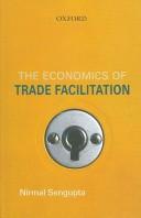 The economics of trade facilitation