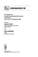 Eurographics '88 : proceedings of the European Computer Graphics Conference and Exhibition, Nice, France, 12-16 September, 1988