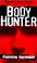 Cover of: body hunter