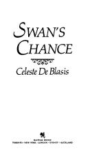 Swan's chance by Celeste De Blasis