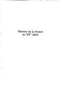 Cover of: Histoire de la France au XXe siècle