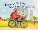 I know an old lady who swallowed a fly by Claudia Rueda, Public Domain