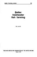 Better Freshwater Fish Farming by Food and Agriculture Organization of the