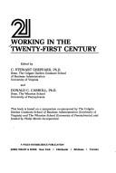 Working in the twenty-first century