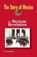 Cover of: The Mexican Revolution (The Story of Mexico)