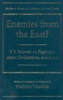 Cover of: Enemies from the East?: V. S. Soloviev on paganism, Asian civilizations, and Islam