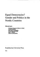 Cover of: Equal democracies? by editorial board: Christina Bergqvist (editor in chief) ... [et al.]
