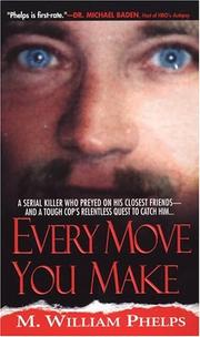 Cover of: Every Move You Make