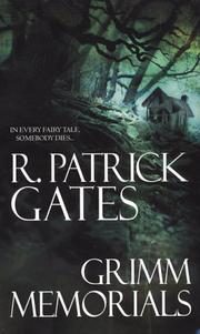 Cover of: Grimm Memorials by R. Patrick Gates