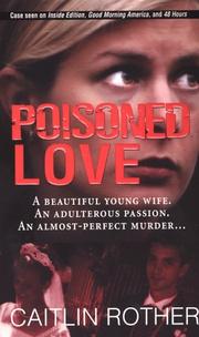 Cover of: Poisoned Love by Caitlin Rother