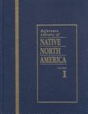 The Native North American almanac : a reference work on Native North Americans in the United States and Canada