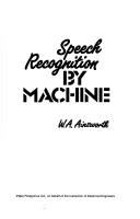 Cover of: Speech recognition by machine
