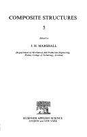 Composite Structures by I.H. Marshall